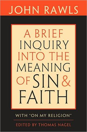 A Brief Inquiry into the Meaning of Sin and Faith magazine reviews
