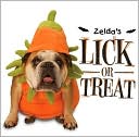 Zelda's Lick-or-Treat written by Carol Gardner