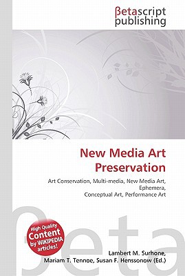 New Media Art Preservation magazine reviews