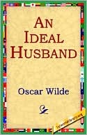 An Ideal Husband book written by Oscar Wilde