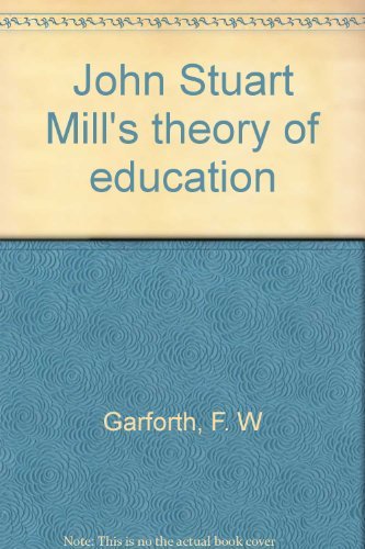 John Stuart Mill's theory of education magazine reviews