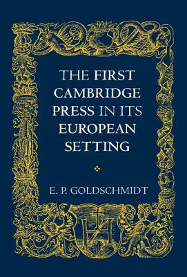 The First Cambridge Press in Its European Setting magazine reviews