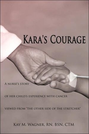 Kara's Courage, , Kara's Courage