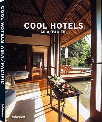 Cool Hotels Asia/Pacific book written by Martin N. Kunz