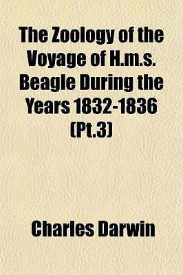 The Zoology of the Voyage of H.M.S. Beagle During the Years 1832-1836 magazine reviews