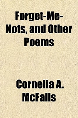 Forget-Me-Nots, and Other Poems magazine reviews