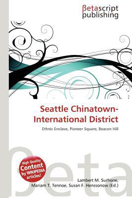 Seattle Chinatown-International District magazine reviews