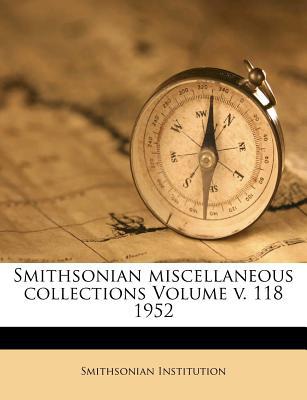 Smithsonian Miscellaneous Collections Volume V. 118 1952 magazine reviews