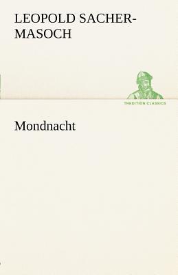 Mondnacht magazine reviews