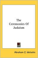 The Ceremonies of Judaism magazine reviews