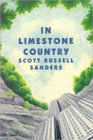 In Limestone Country book written by Scott Russell Sanders