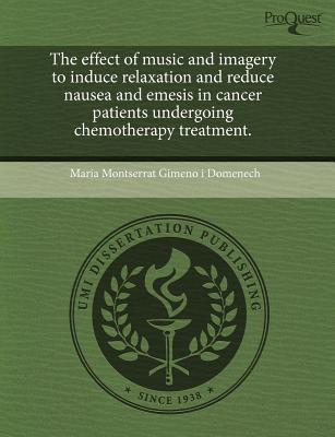 The Effect of Music & Imagery to Induce Relaxation & Reduce Nausea & Emesis in Cancer Patients Under magazine reviews