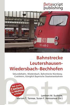 Bahnstrecke Leutershausen-Wiedersbach-Bechhofen magazine reviews