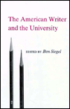 The American Writer and the University book written by Alan Hager