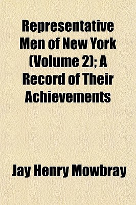Representative Men of New York magazine reviews