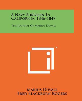 A Navy Surgeon in California, 1846-1847 magazine reviews