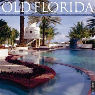 Old Florida 2006 Calendar magazine reviews
