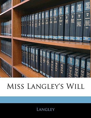 Miss Langley's Will magazine reviews