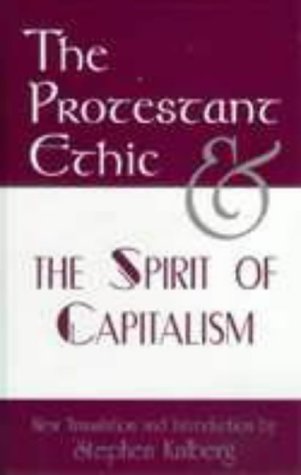 The Protestant Ethic and the Spirit of Capitalism magazine reviews