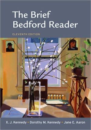 The Brief Bedford Reader book written by X. J. Kennedy