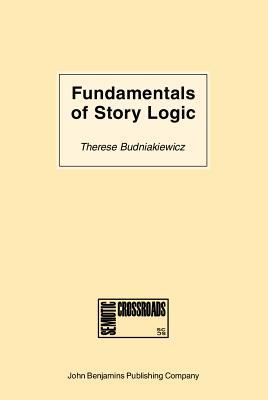 Fundamentals of Story Logic magazine reviews