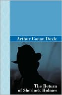 The Return of Sherlock Holmes book written by Arthur Conan Doyle