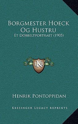Borgmester Hoeck Og Hustru magazine reviews