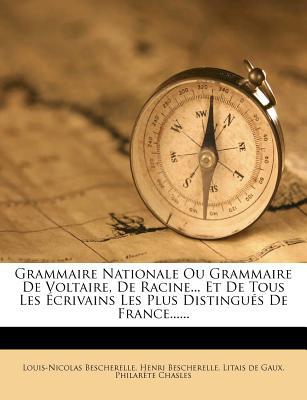 Grammaire Nationale Ou Grammaire de Voltaire, de Racine magazine reviews