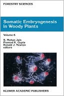 Somatic Embryogenesis in Woody Plants magazine reviews