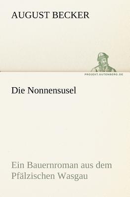Die Nonnensusel magazine reviews