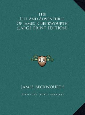 The Life and Adventures of James P. Beckwourth magazine reviews