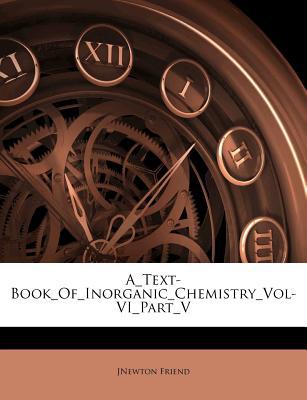 A_text-Book_of_inorganic_chemistry_vol-Vi_part_v magazine reviews