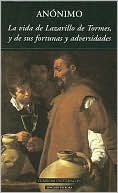 La Vida de Lazarillo de Tormes book written by Anonimo