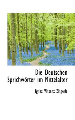Die Deutschen Sprichw Rter Im Mittelalter magazine reviews
