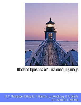 Modern Apostles of Missionary Byways magazine reviews