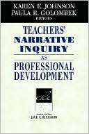 Teachers' Narrative Inquiry as Professional Development magazine reviews