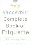 The Amy Vanderbilt Complete Book of Etiquette magazine reviews