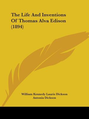 The Life and Inventions of Thomas Alva Edison magazine reviews