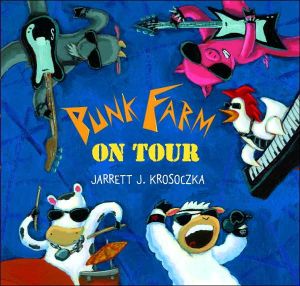 Punk Farm on Tour book written by Jarrett J. Krosoczka