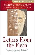 Letters From the Flesh book written by Marcos Donnelly