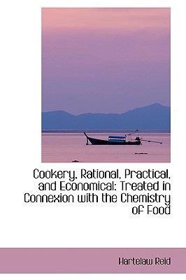 Cookery, Rational, Practical, and Economical magazine reviews