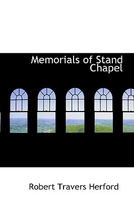 Memorials of Stand Chapel magazine reviews