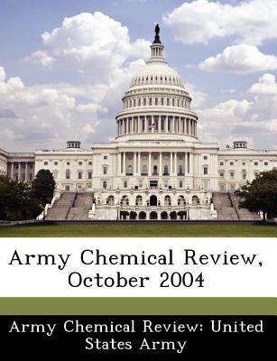 Army Chemical Review, October 2004 magazine reviews