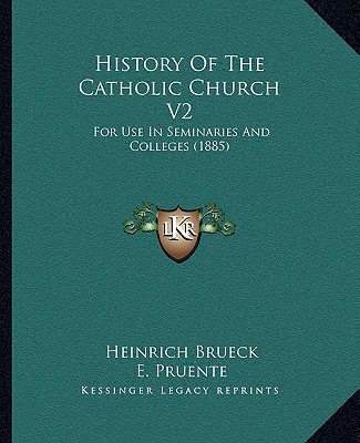 History of the Catholic Church V2 magazine reviews