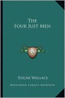 The Four Just Men book written by Edgar Wallace