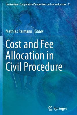 Cost and Fee Allocation in Civil Procedure magazine reviews