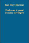 Etudes Sur le Grand Domaine Carolingien book written by Jean-Pierre Devroey