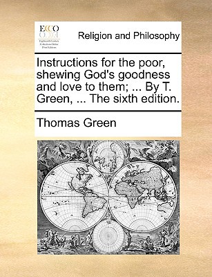 Instructions for the Poor, Shewing God's Goodness and Love to Them magazine reviews
