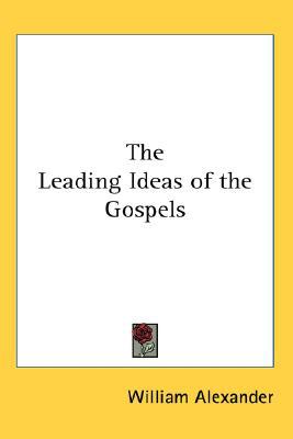 The Leading Ideas of the Gospels magazine reviews