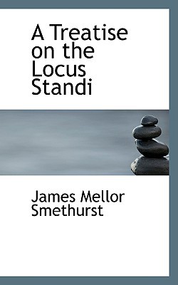 A Treatise on the Locus Standi magazine reviews